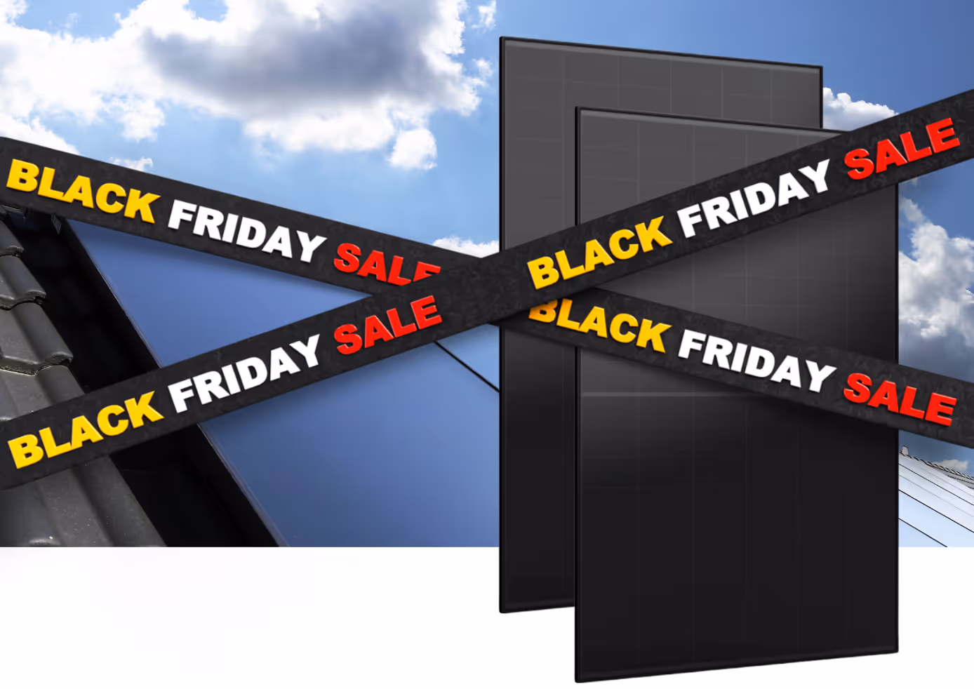 Two solar panels installed on a roof with sky and clouds in the background, overlaid with black diagonal banners reading 'BLACK FRIDAY SALE' in yellow, white, and red text.