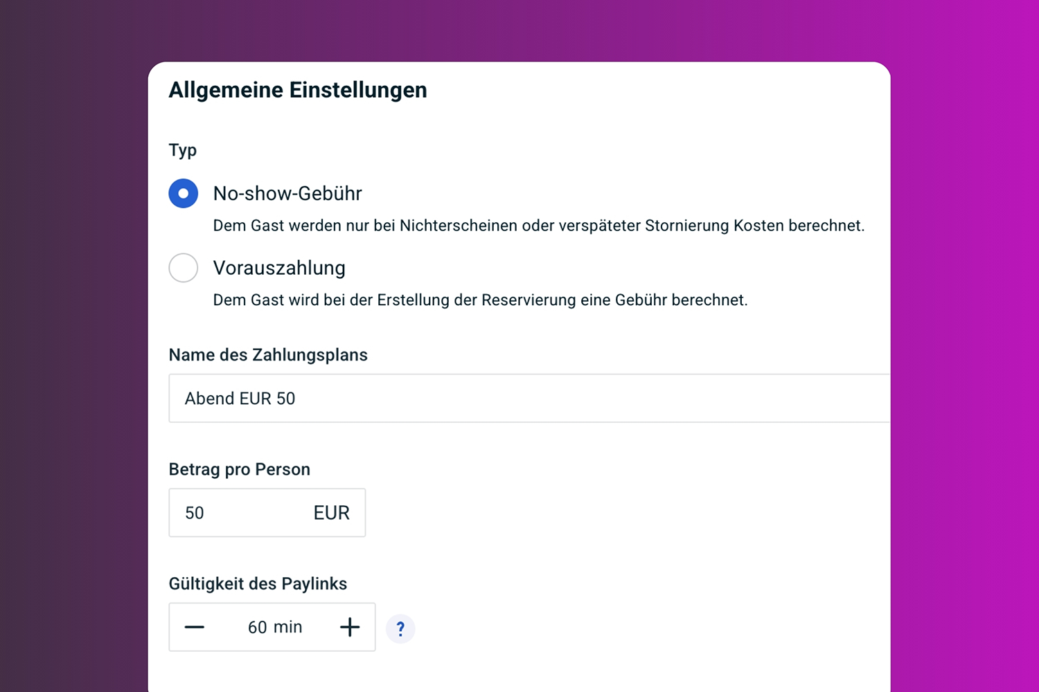 Allgemeine Einstellungen für die No-Show-Gebühr in foratable