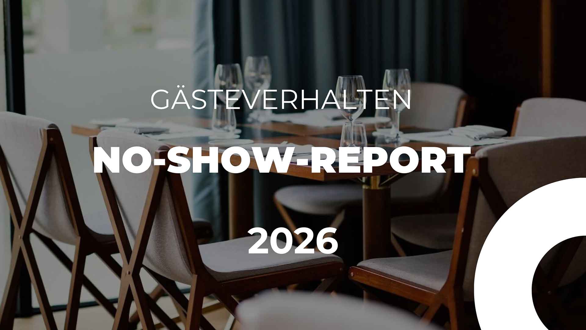 No-Shows in der Schweizer Gastronomie - Ausgabe 2026