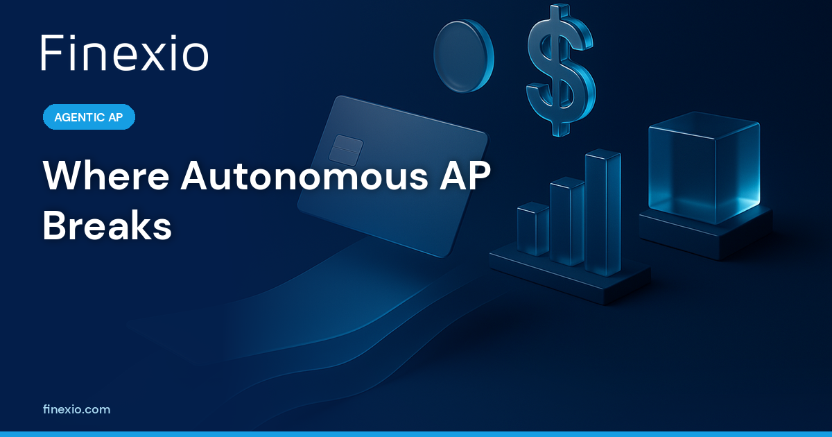 A four-stage autonomous AP workflow diagram showing AI agents handling invoice capture and approval, with the payment execution stage highlighted as the manual bottleneck that breaks the autonomous flow.