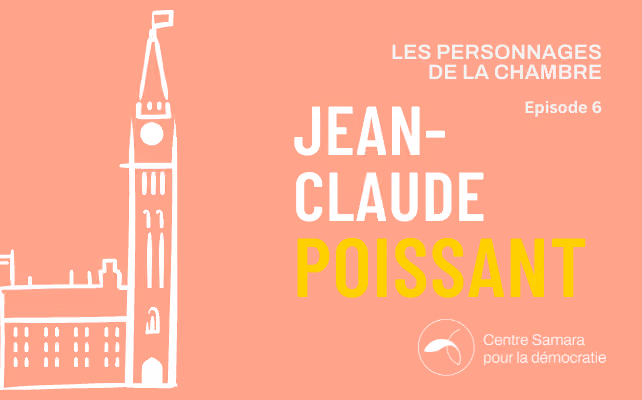 Les Personnages de la Chambre Épisode 6: Jean-Claude Poissant