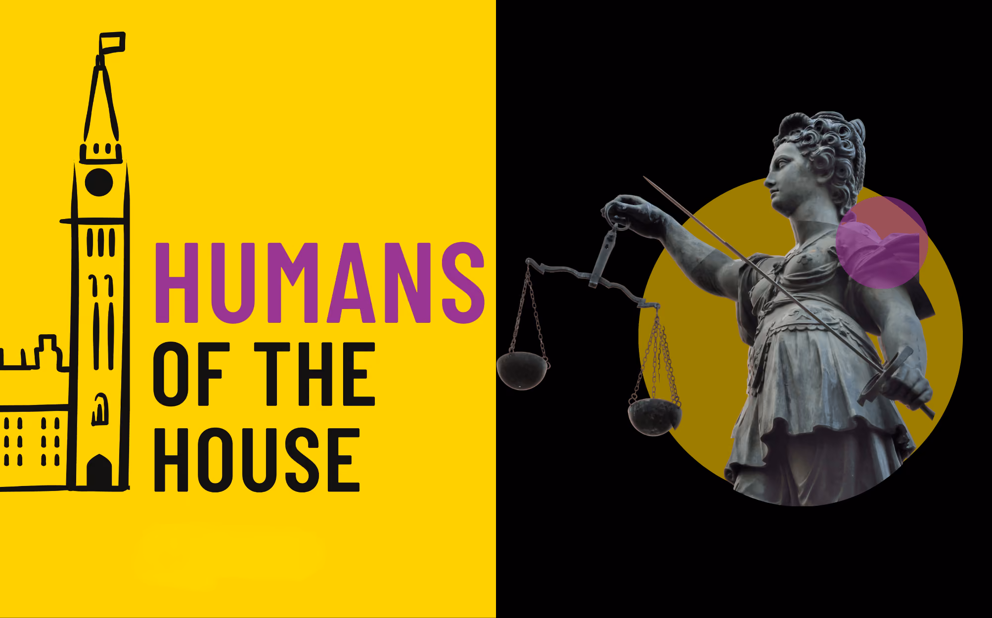 Humans of the House Accredited by the Law Societies of British Columbia and Ontario