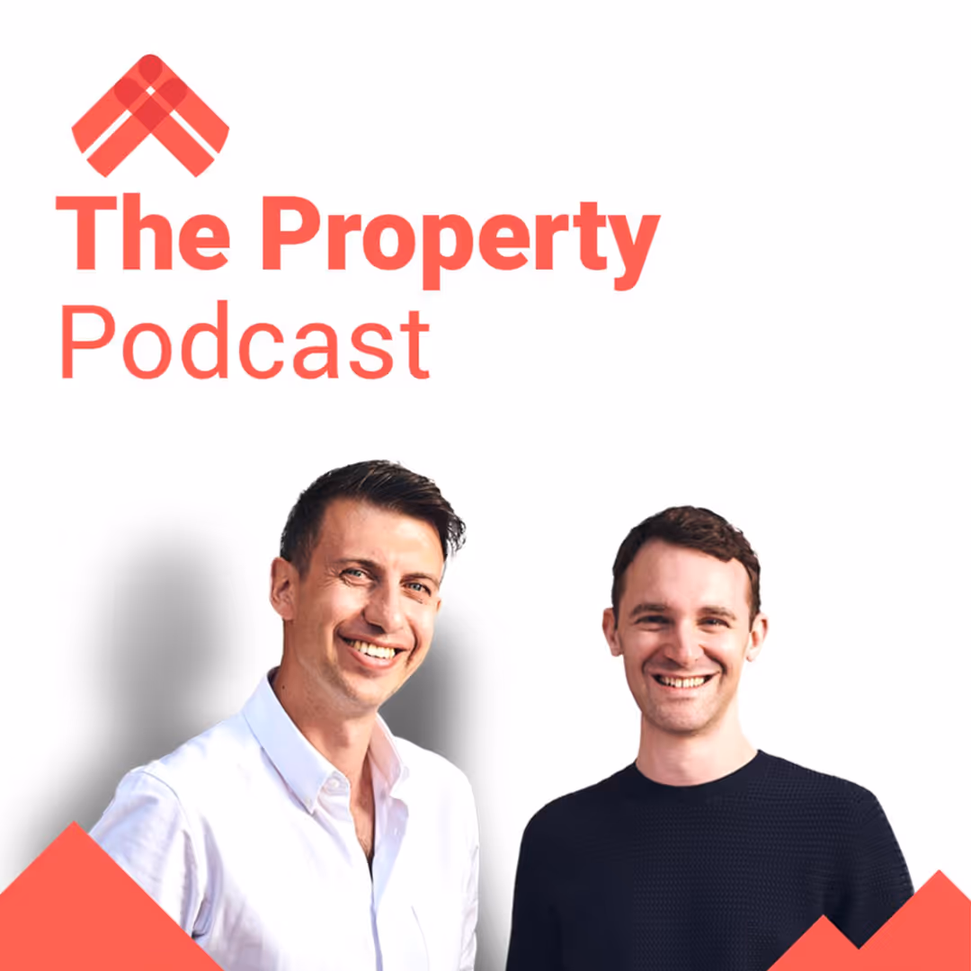 Artwork for the Property Podcast, featuring a white background, the two hosts, who are white men, looking at the camera smiling, and red text above them that reads 'The Property Podcast'. Above the text in red is the Property Hub logo.