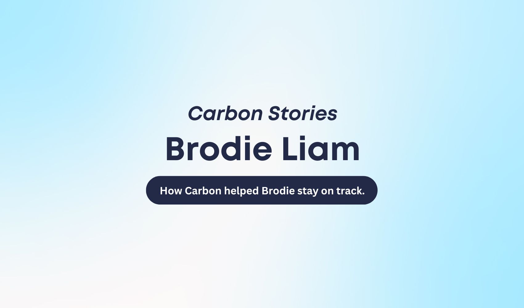Brodie's Story