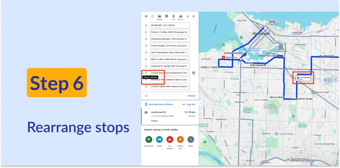 Google Maps routing panel and map screen. The “Drag to reorder” popup is highlighted in red. Text: Step 6, Rearrange stops.