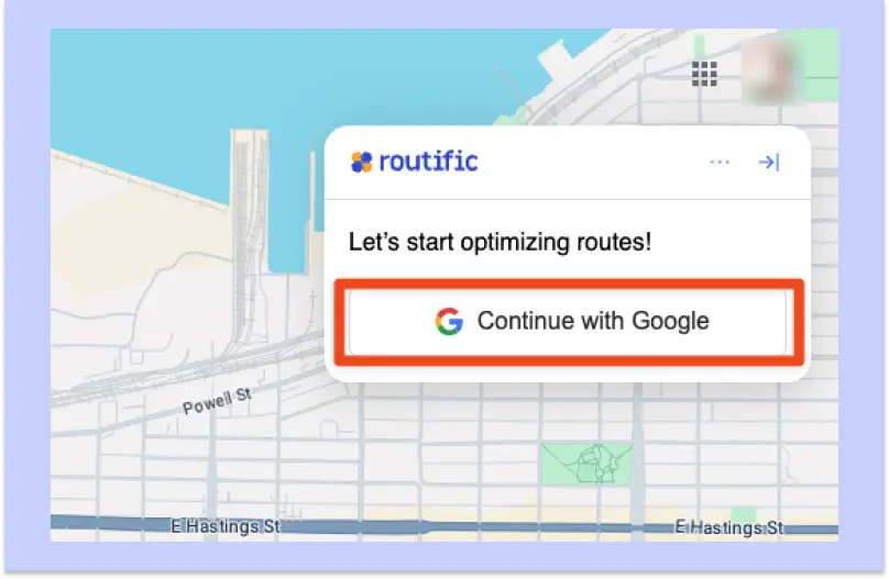 Captura de pantalla que muestra el panel de la extensión Routific Chrome en la esquina superior derecha de la pantalla de Google Maps. El botón "Continue with Google" está resaltado.