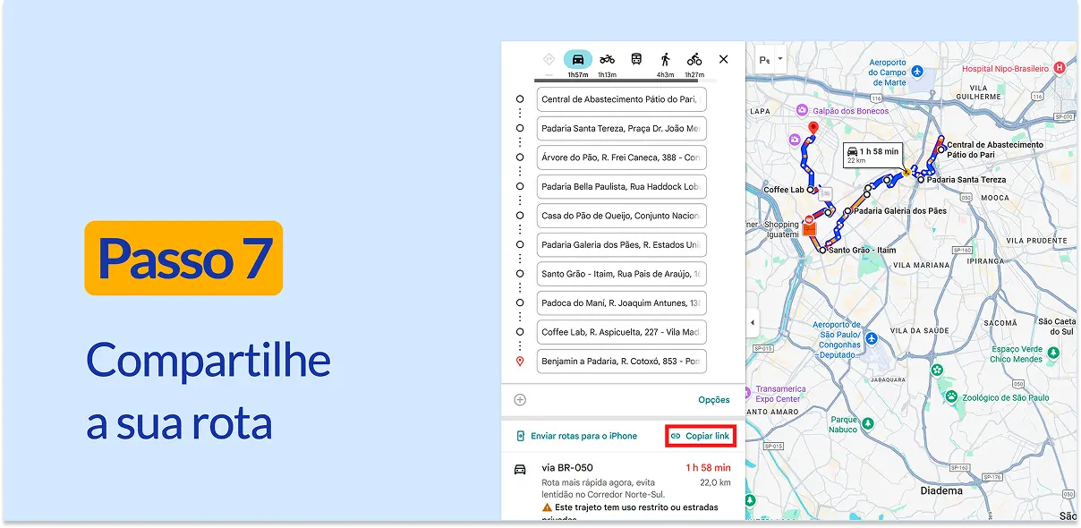 Captura de tela do painel de rotas do Google Maps. O botão Copiar link está destacado em vermelho. Texto: Passo 7, Compartilhe a sua rota.