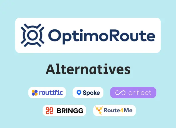 Illustration with logos of OptimoRoute, Routific, Spoke, Onfleet, Route4Me and Bringg