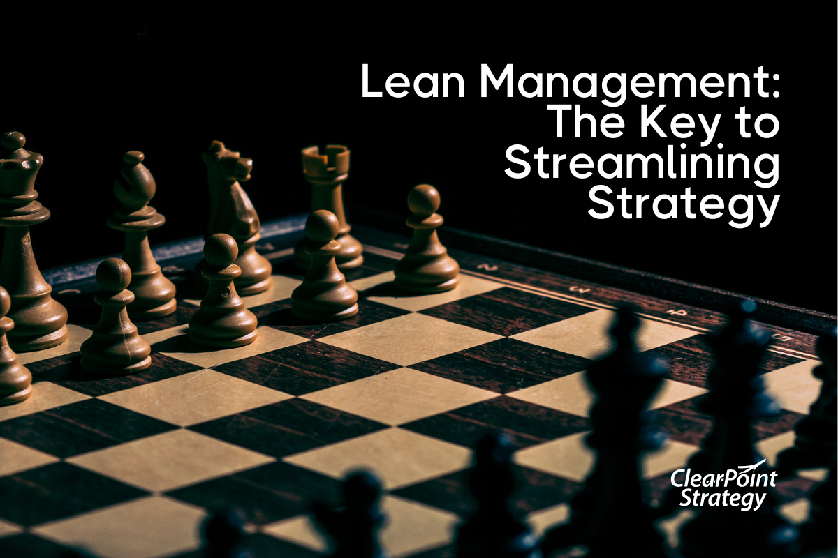 Lean Management: The Ultimate Guide to Streamlining Your Strategy