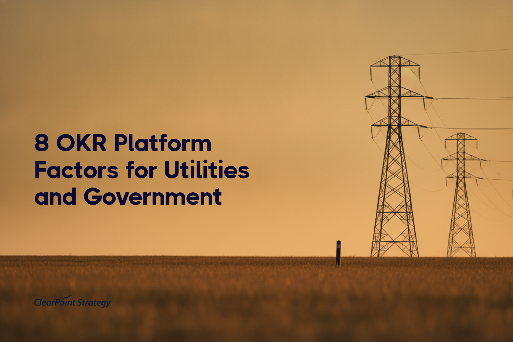8 OKR Platform Factors for Utilities and Government (2026)