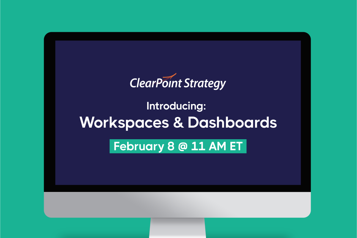 Introducing: Workspaces & Dashboards, ClearPoint Strategy webinar announcement on a desktop monitor