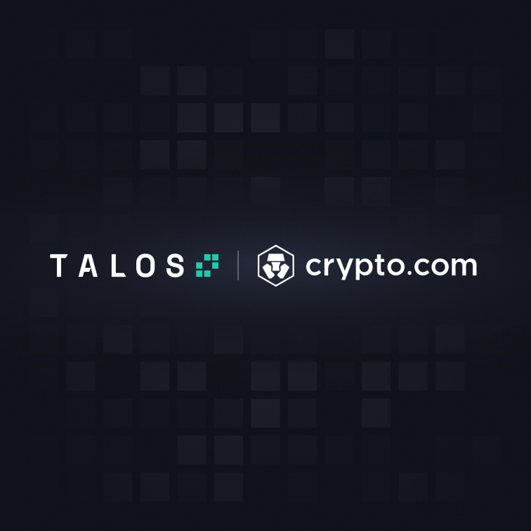 Talos Integrates with Crypto.com Exchange
