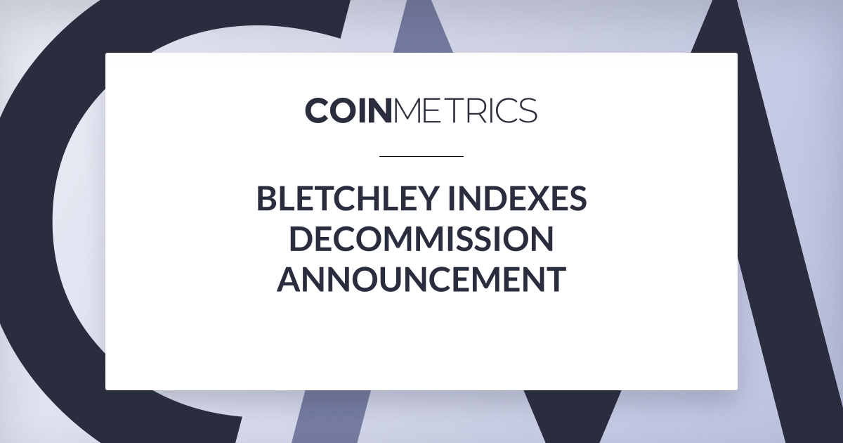 Bletchley Indexes Decommission Announcement