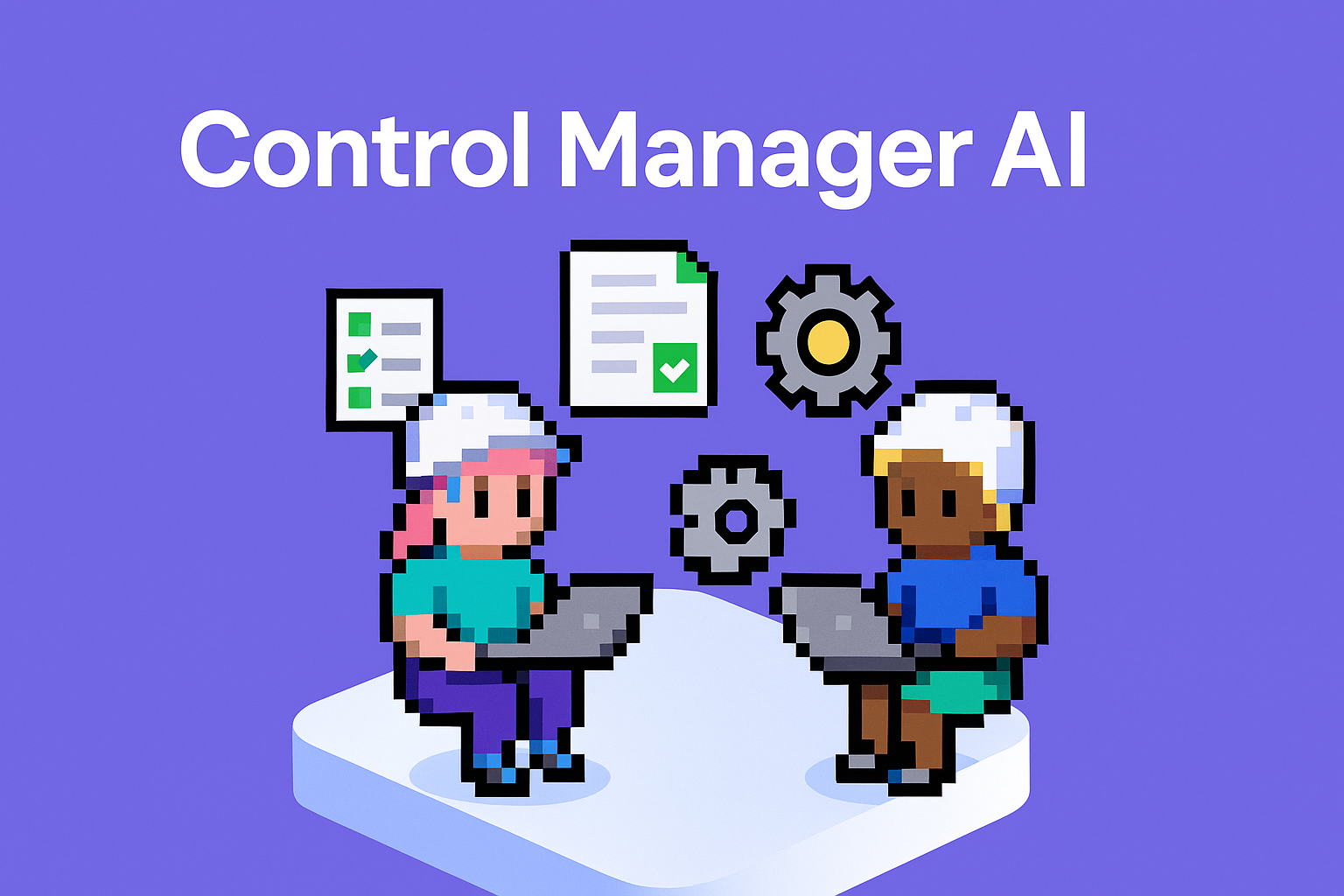 Control Manager AI - two professionals using laptops with checklists and gears showing change control workflow process automation and project change management