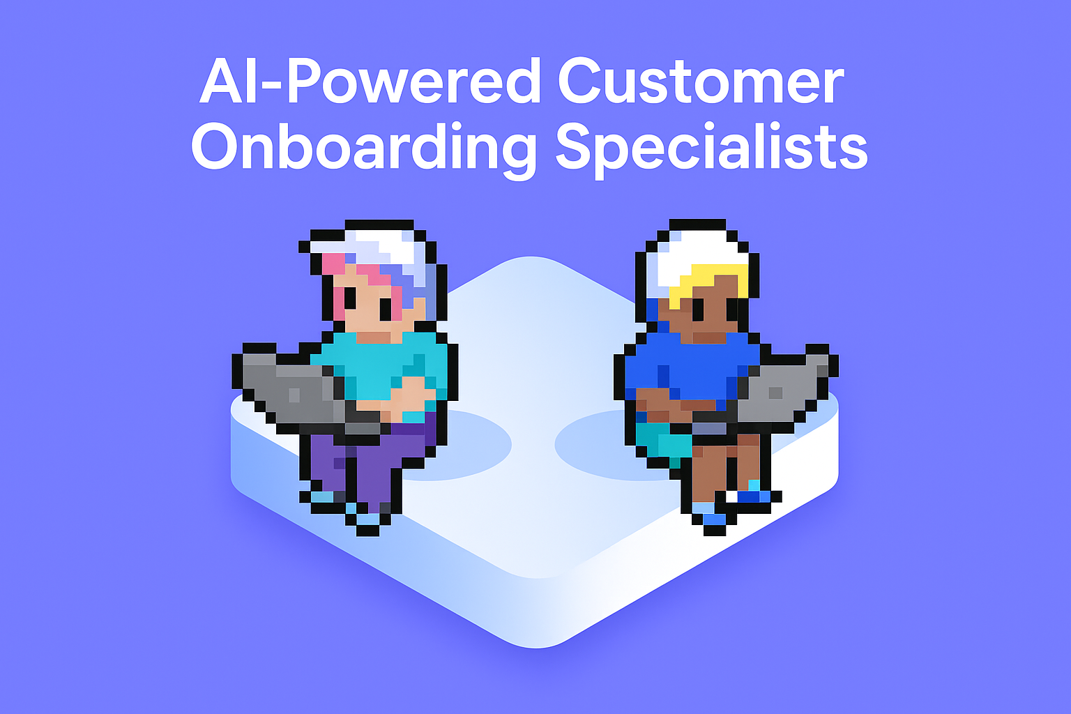 AI-Powered Customer Onboarding Specialists - Two digital agents working on laptops demonstrating automated client onboarding specialist services