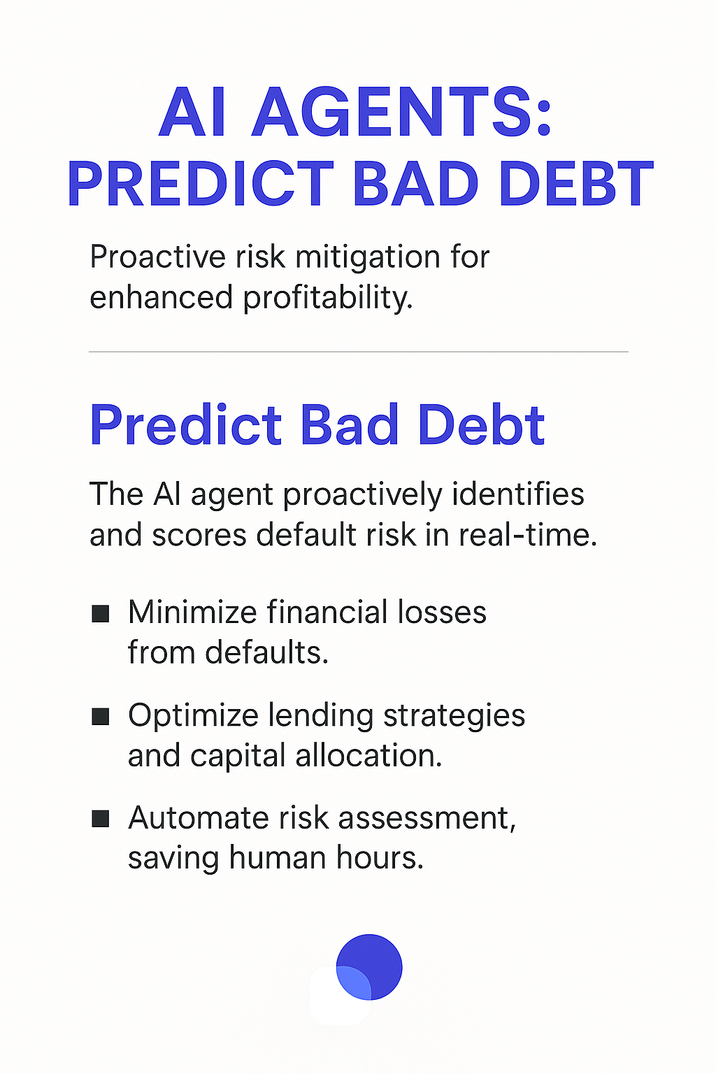 AI Agents Predict Bad Debt infographic showing proactive risk mitigation benefits - minimize financial losses, optimize lending strategies, and automate bad debt expense assessment