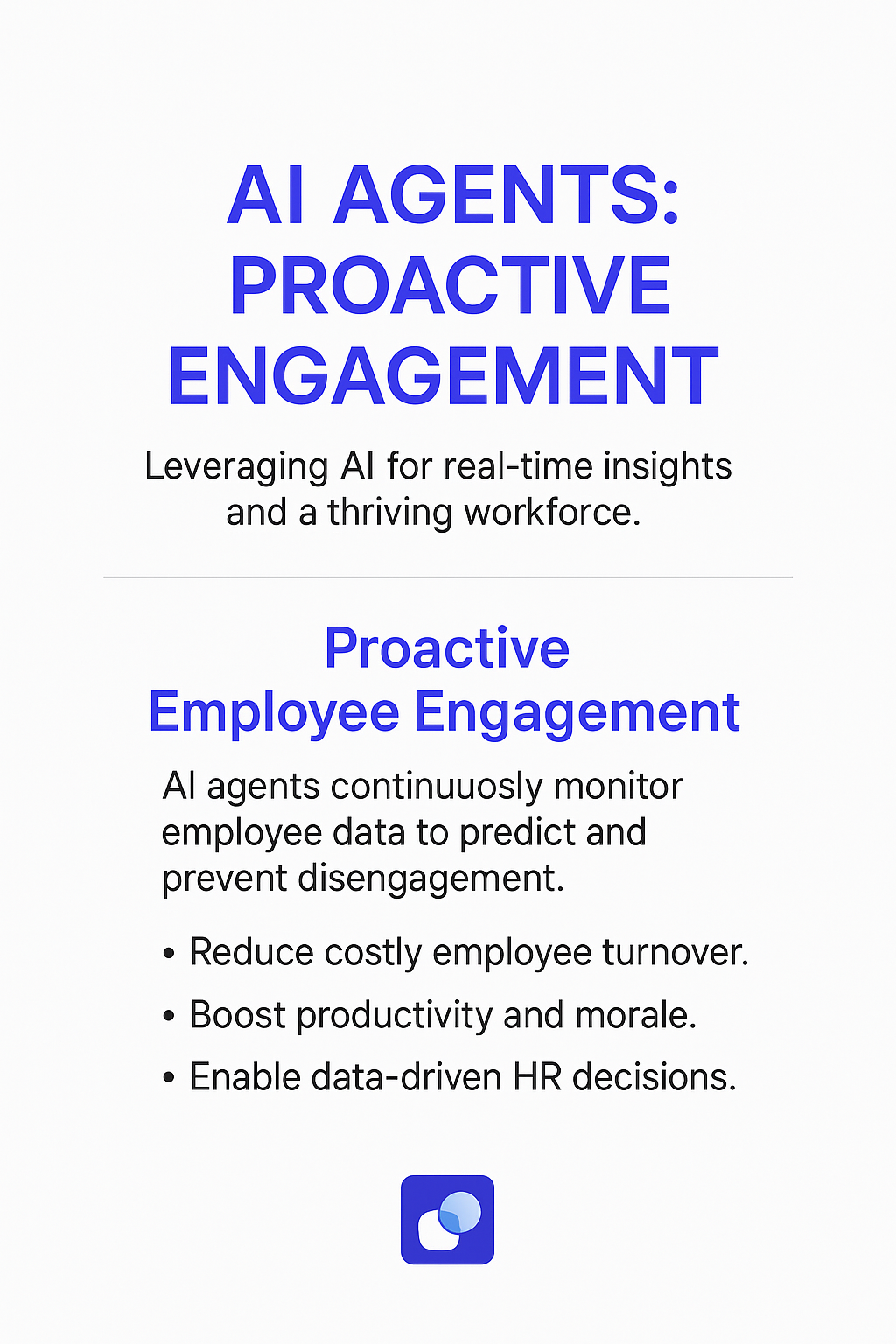AI Agents Proactive Engagement infographic showing how to measure employee engagement with real-time insights, reduce turnover, boost productivity and enable data-driven HR decisions