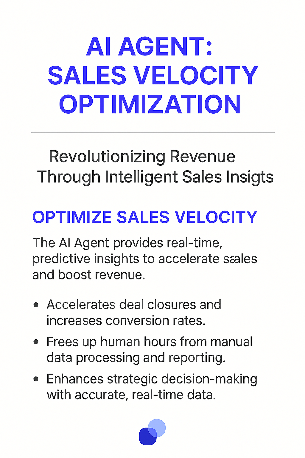 AI Agent Sales Velocity Optimization infographic showing how intelligent sales insights revolutionize revenue through accelerated deal closures, automated data processing, and enhanced strategic decision-making