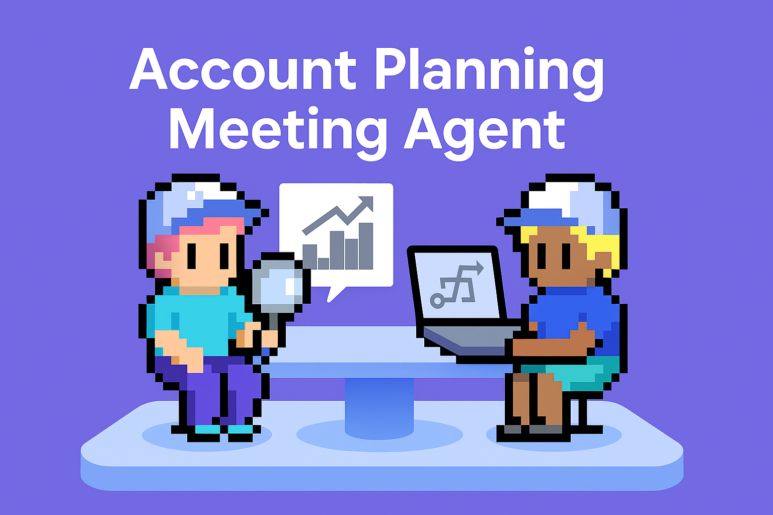 Account Planning Meeting Agent - two AI agents analyzing customer account plans with magnifying glass and laptop displaying strategic account planning graphs