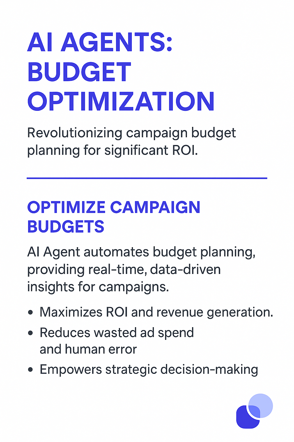 AI Agents Budget Optimization infographic - revolutionizing campaign budget planning for significant ROI with automated insights, maximized revenue generation and strategic decision-making