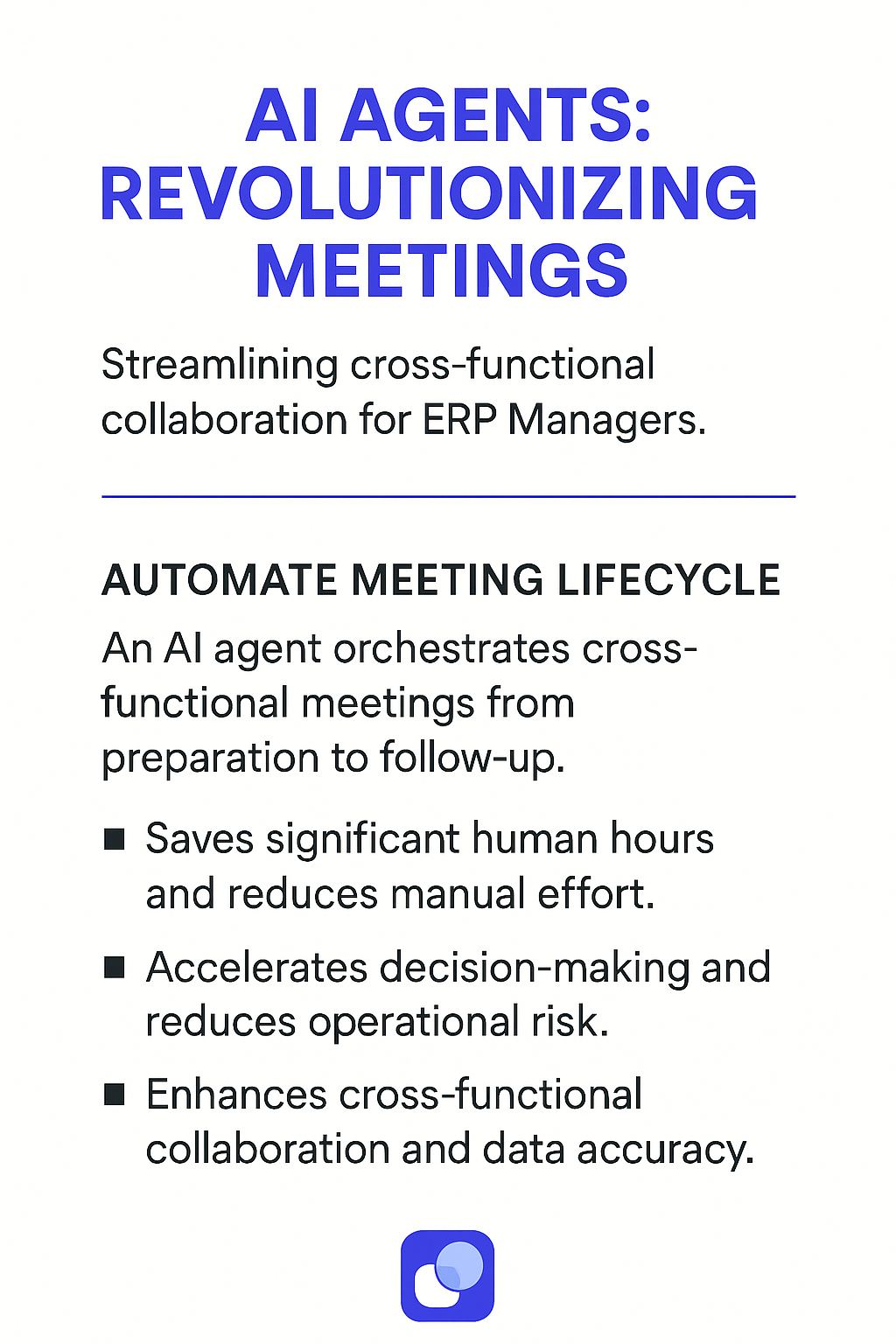 AI Agents Revolutionizing Meetings infographic showing automated meeting lifecycle benefits for ERP Managers and cross-functional collaboration enhancement
