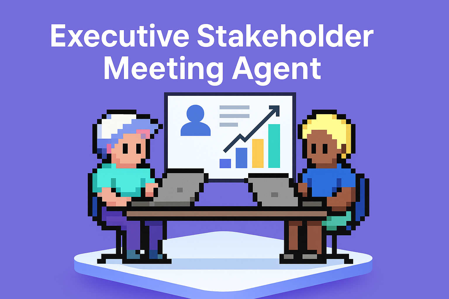 Executive Stakeholder Meeting Agent - AI-powered meeting planning for key account managers with real-time analysis and automated stakeholder management