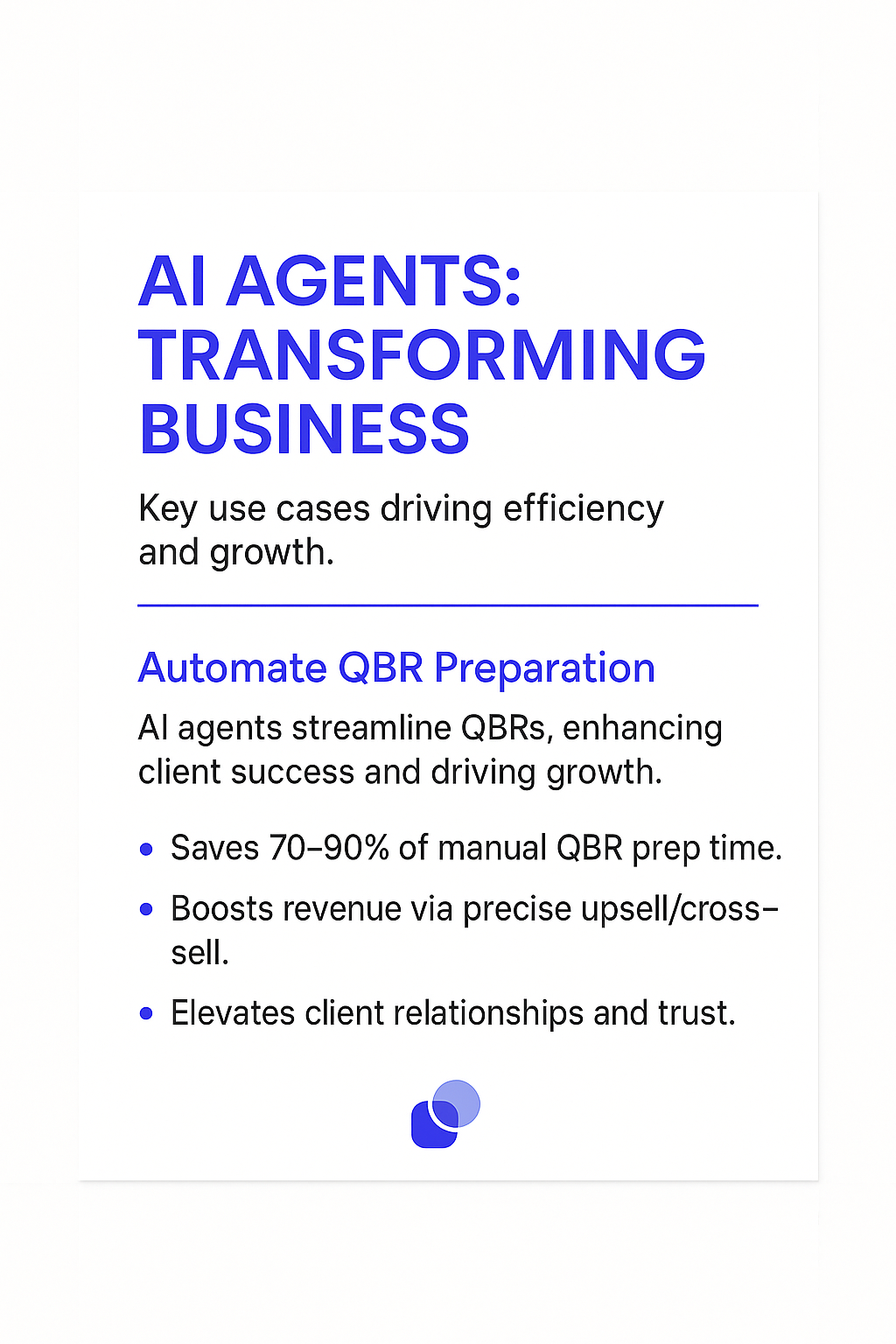 AI Agents Transforming Business infographic showing automated QBR preparation benefits - saves 70-90% manual prep time, boosts revenue via precise upsell/cross-sell, elevates client relationships