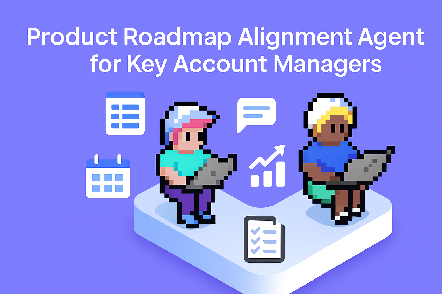 Product Roadmap Alignment Agent for Key Account Managers - AI-powered meeting planning with two professionals using laptops surrounded by calendar, checklist, and analytics icons
