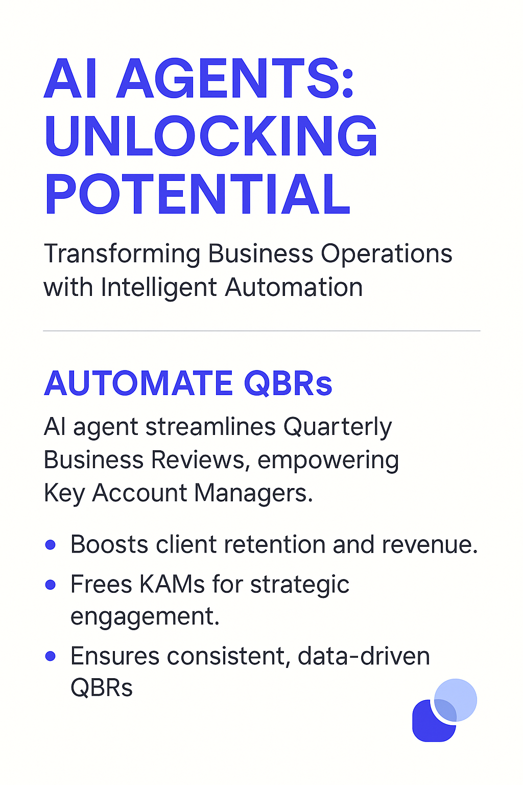 AI agents infographic showing QBR automation benefits: boosts client retention, frees key account managers for strategic engagement, ensures consistent data-driven quarterly business reviews