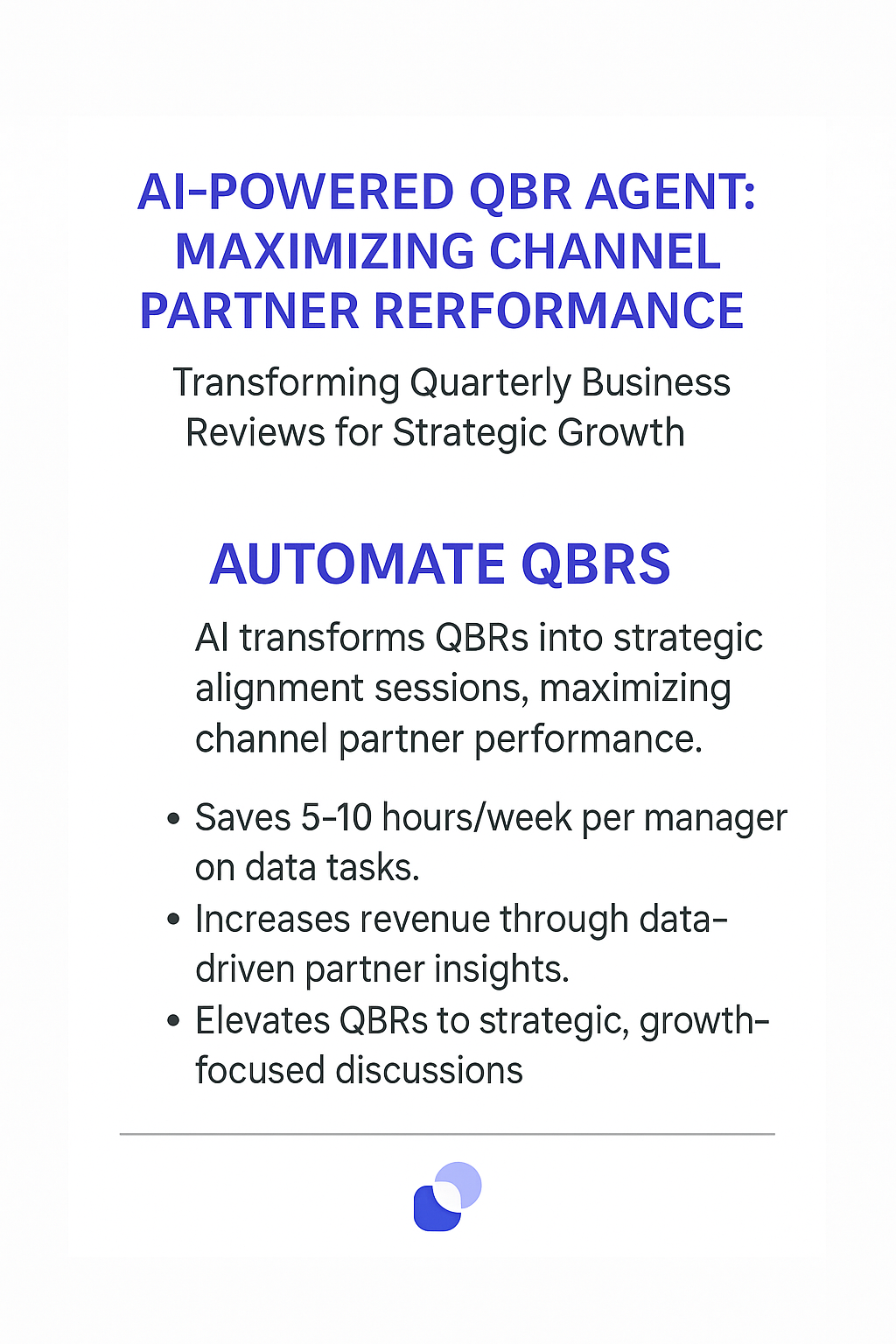 AI-Powered QBR Agent infographic maximizing channel partner performance - transforming quarterly business reviews for strategic growth, automating QBRs to save 5-10 hours per week and increase revenue through data-driven insights