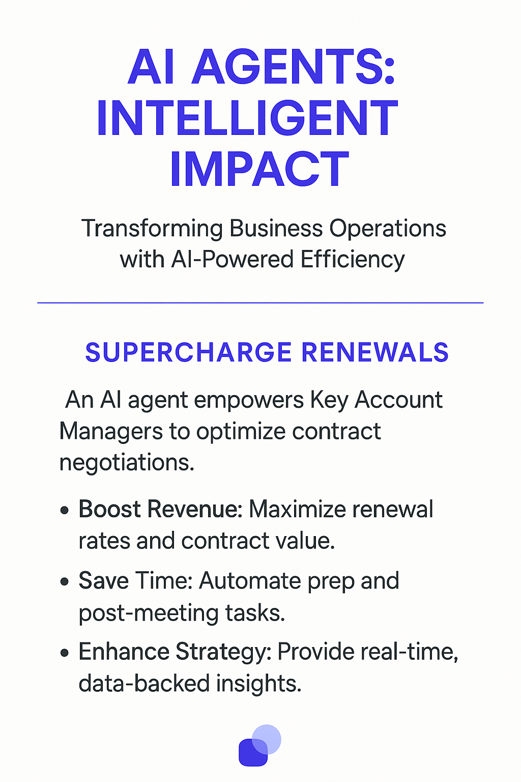 AI Agents Intelligent Impact infographic - Supercharge Renewals for Key Account Managers showing how to boost revenue, save time, and enhance strategy through contract renewal negotiation automation