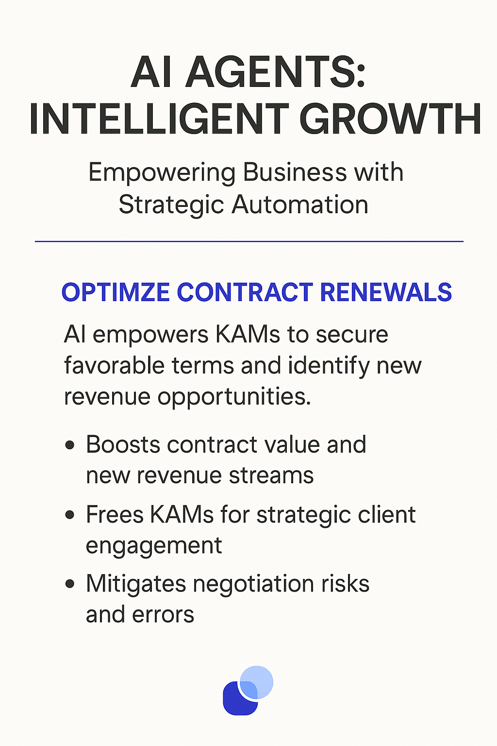AI Agents Intelligent Growth infographic - Optimize Contract Renewals section highlighting how AI empowers Key Account Managers to secure favorable terms, boost contract value, and identify new revenue opportunities