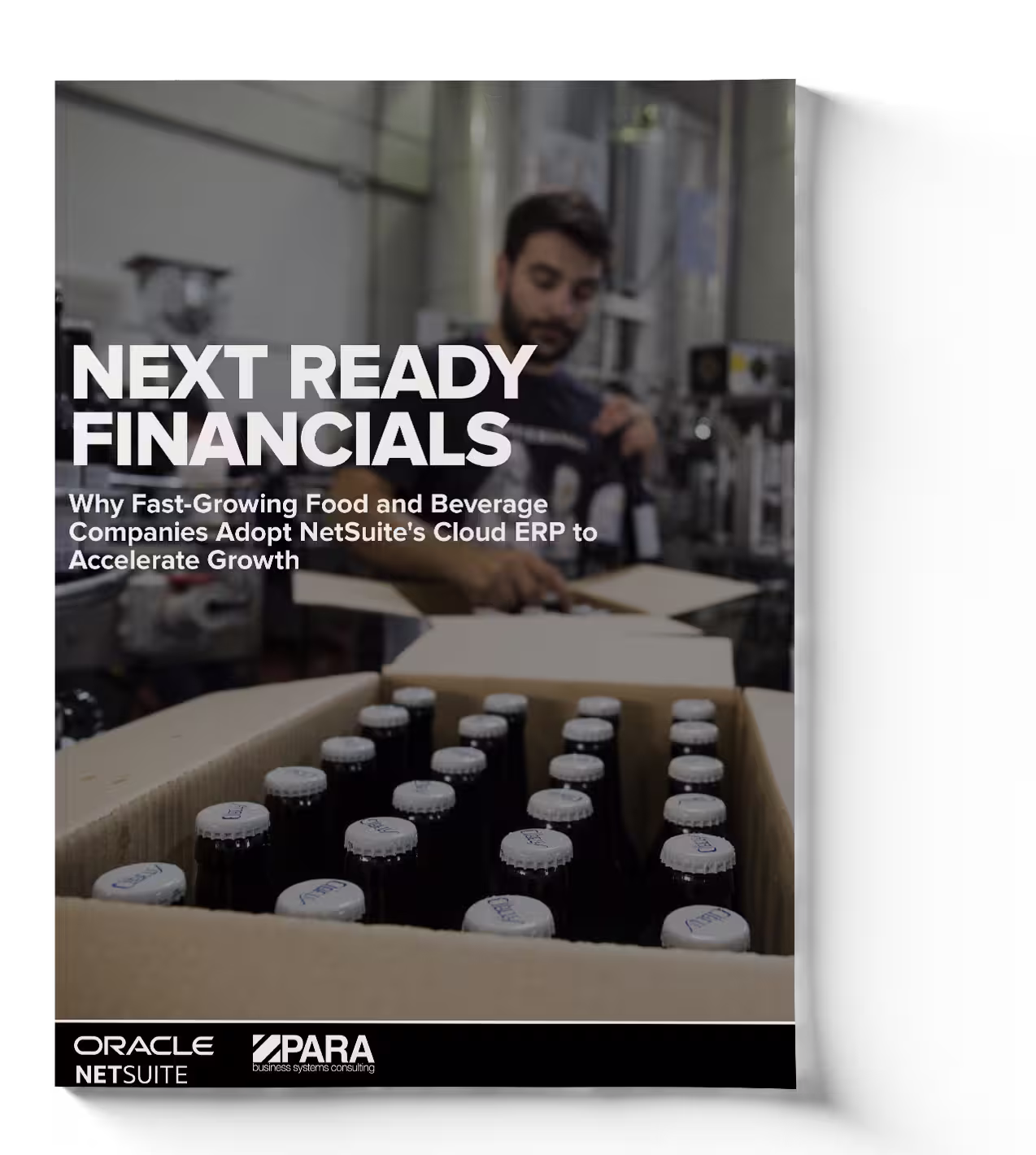 Cover graphic with text “Next Ready Financials” and packaged bottles in a production setting