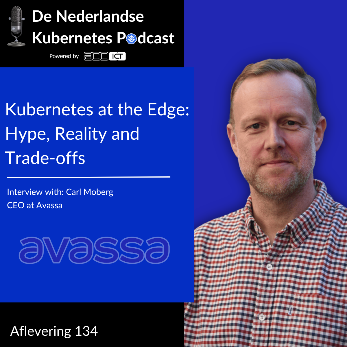 Aflevering 134: Kubernetes at the Edge: Hype, Reality and Trade-offs
