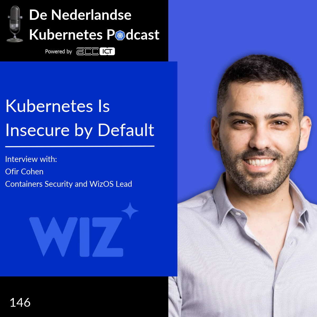 Aflevering 146: Kubernetes Is Insecure by Default