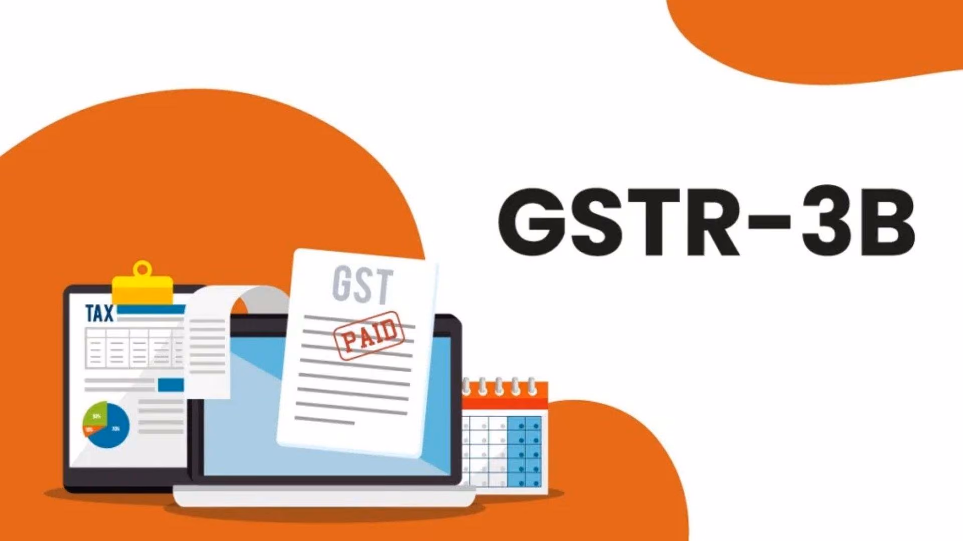 Non-Editable Auto-Populated Liability in GSTR-3B from July 2025: What Taxpayers Need to Know