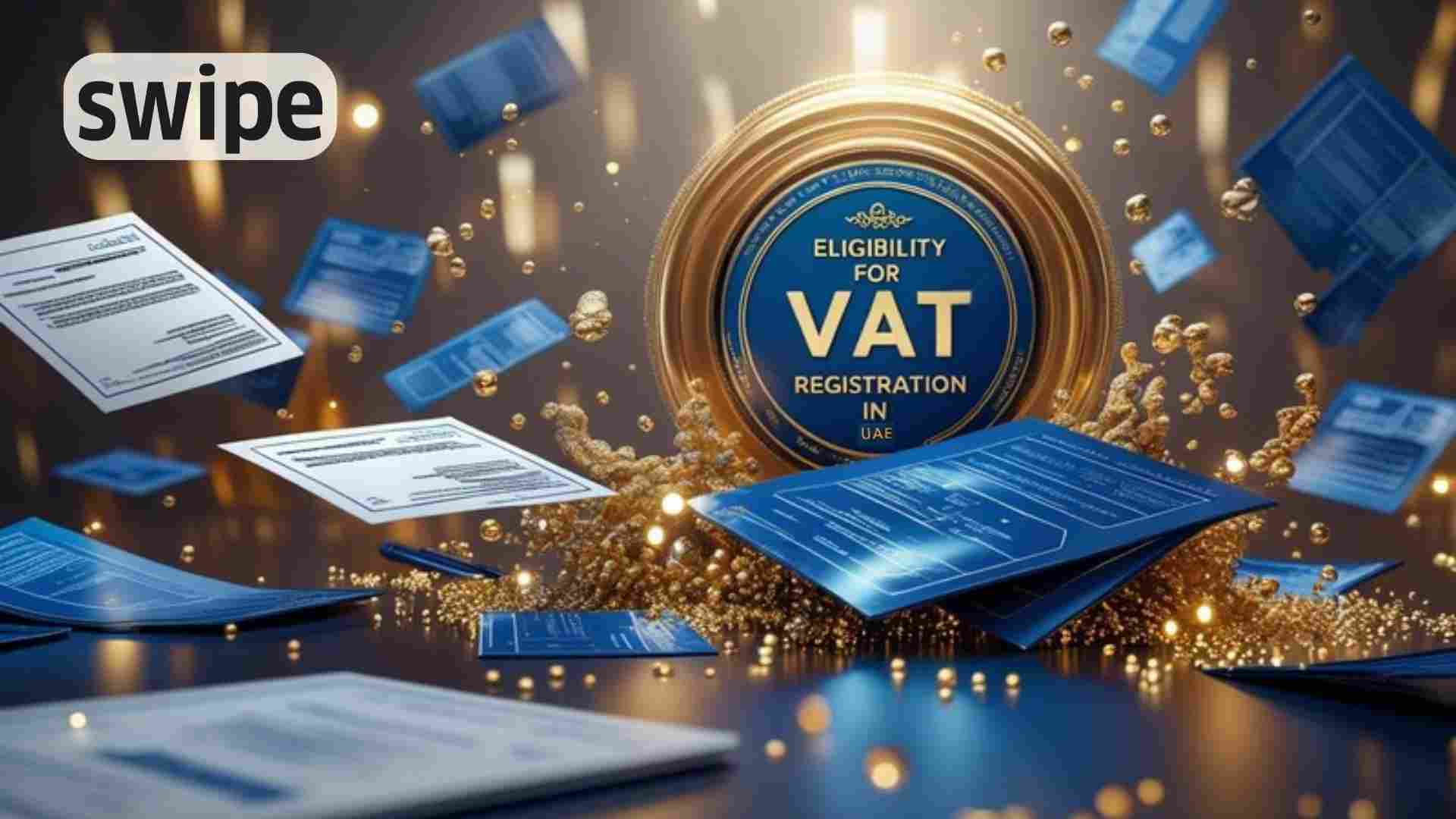 VAT Registration Eligibility in the UAE