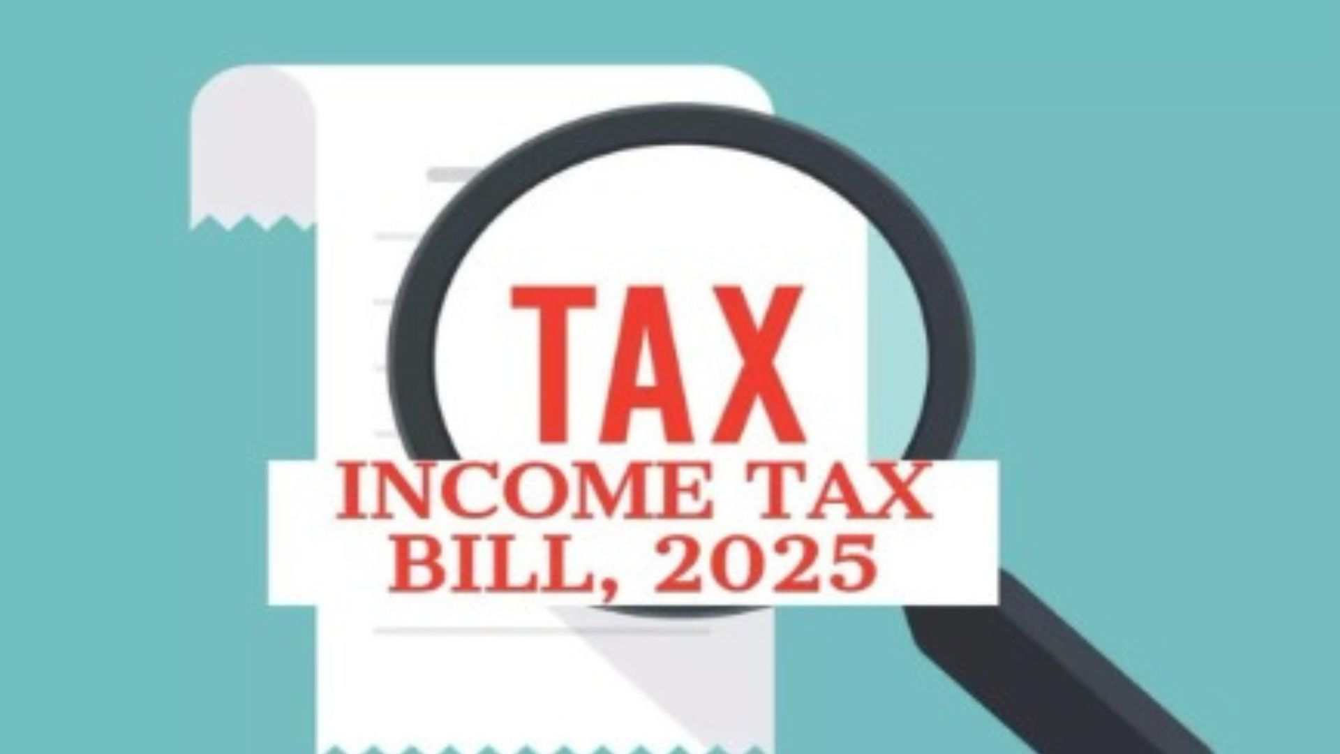 Income Tax Bill 2025 - Basics That Matter