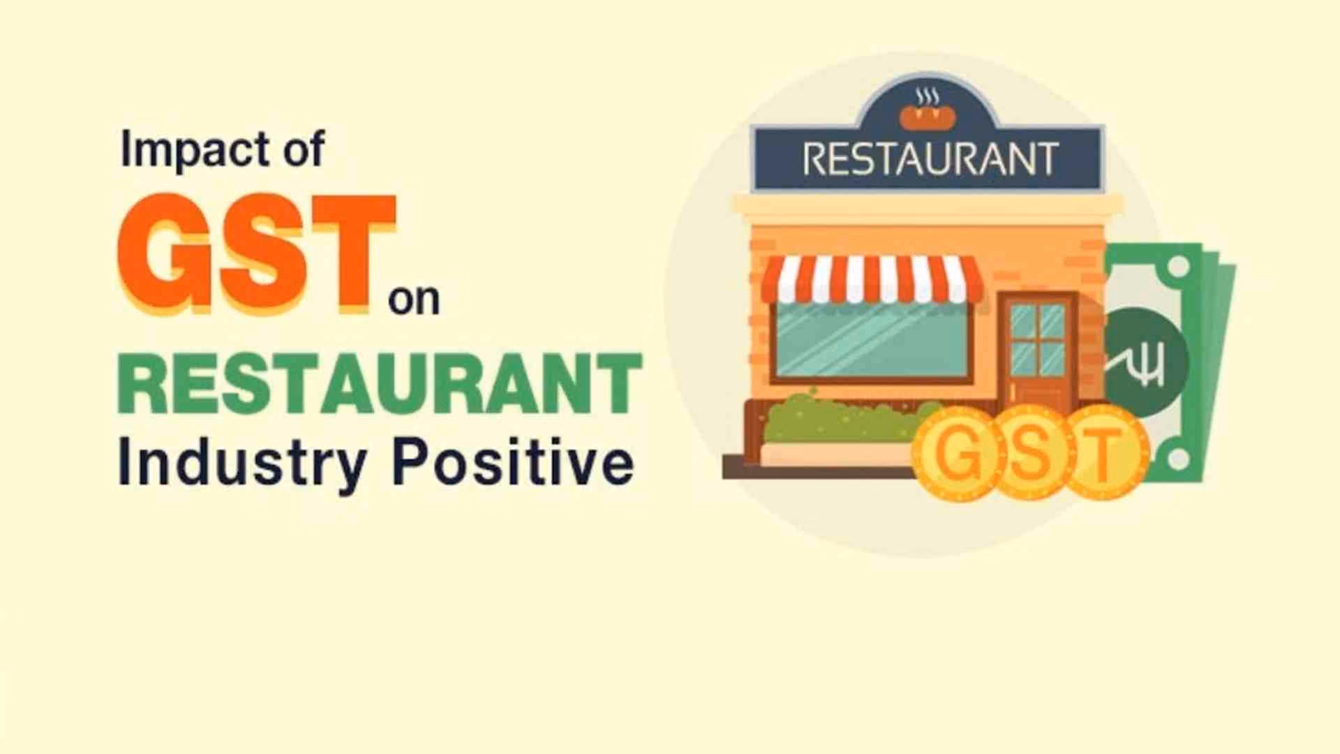 How GST Has Impacted the Restaurant Industry in India