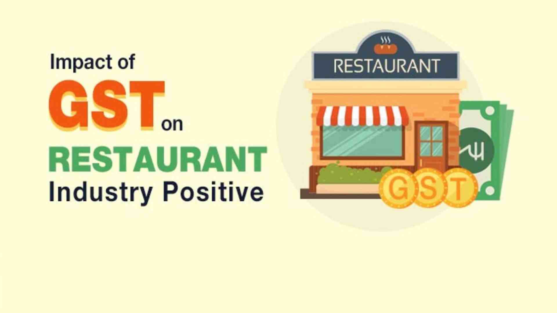 How GST Has Impacted the Restaurant Industry in India