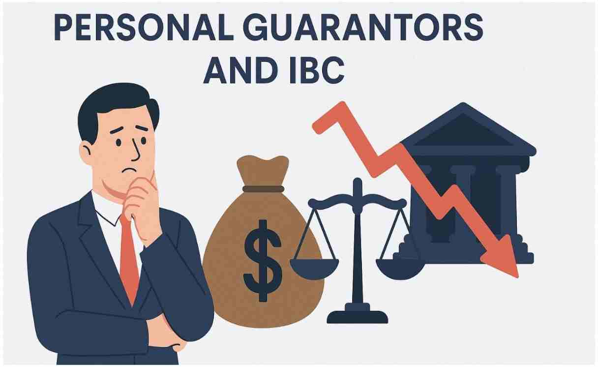 Personal Guarantors under the Insolvency and Bankruptcy Code, 2016