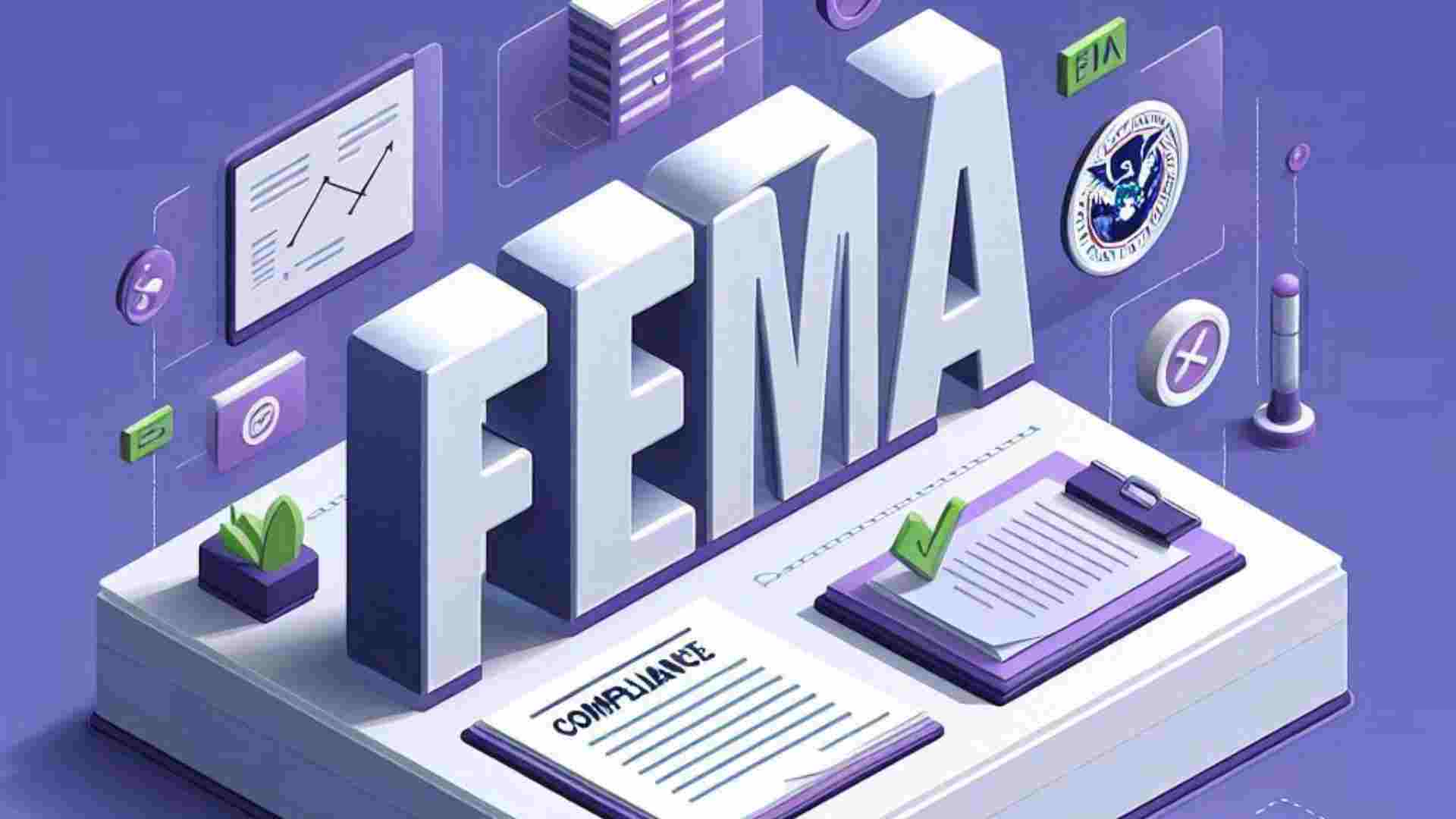 FEMA Compliance: Common Errors & Costly Mistakes Explained