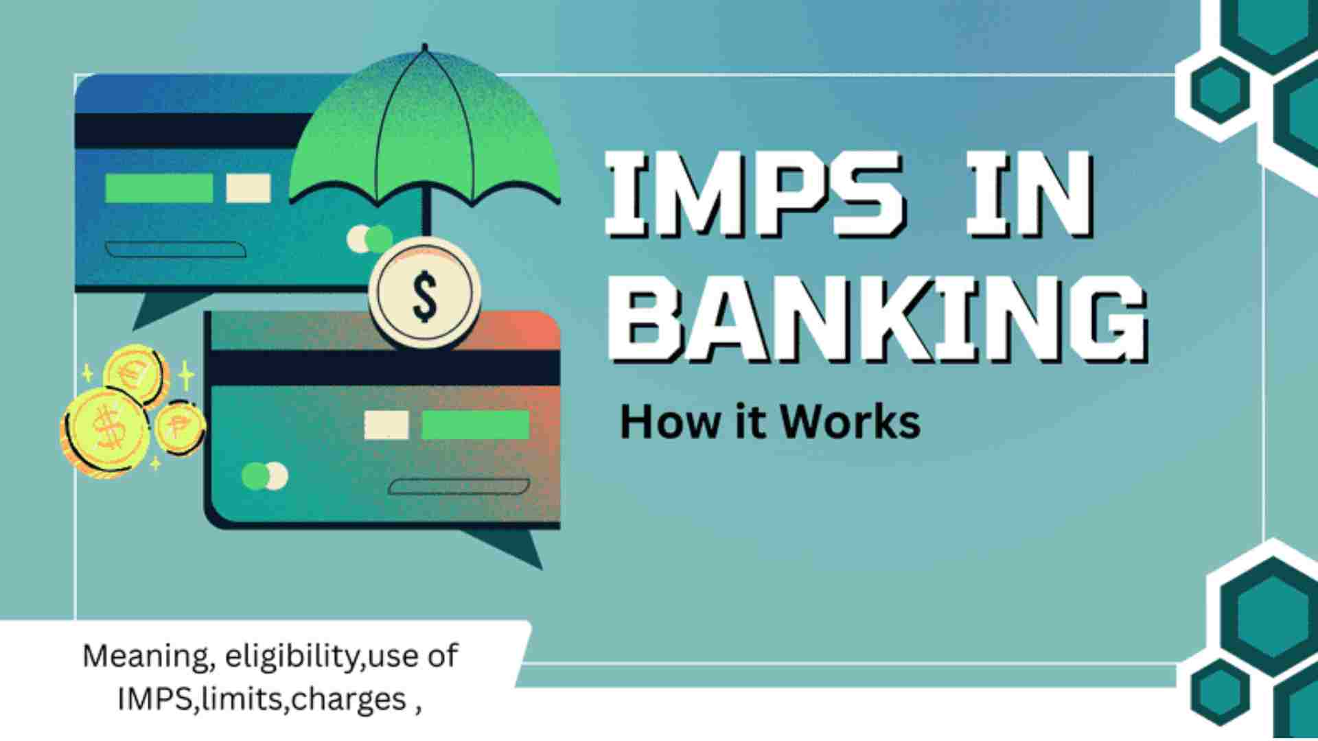 IMPS Full Form in Banking and How it works