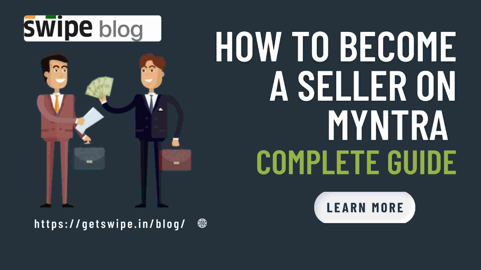 How to Become a Seller on Myntra - Complete Guide