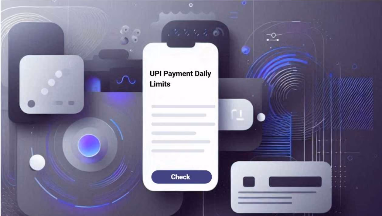 UPI Payment Limit: Daily and Transaction Limits Explained