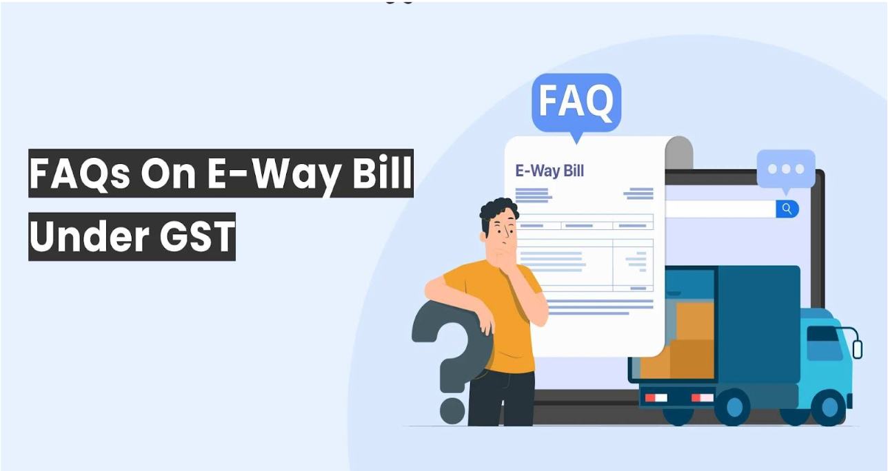 GST FAQs: E-Way Bill, KCC Credit, and RWA Charges