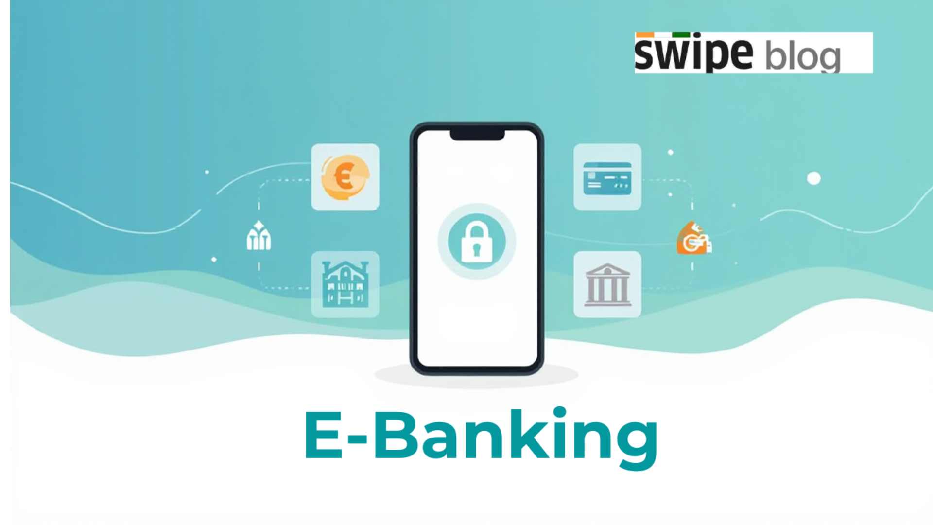 E-banking Meaning - Definition, Features and Benefits Explained