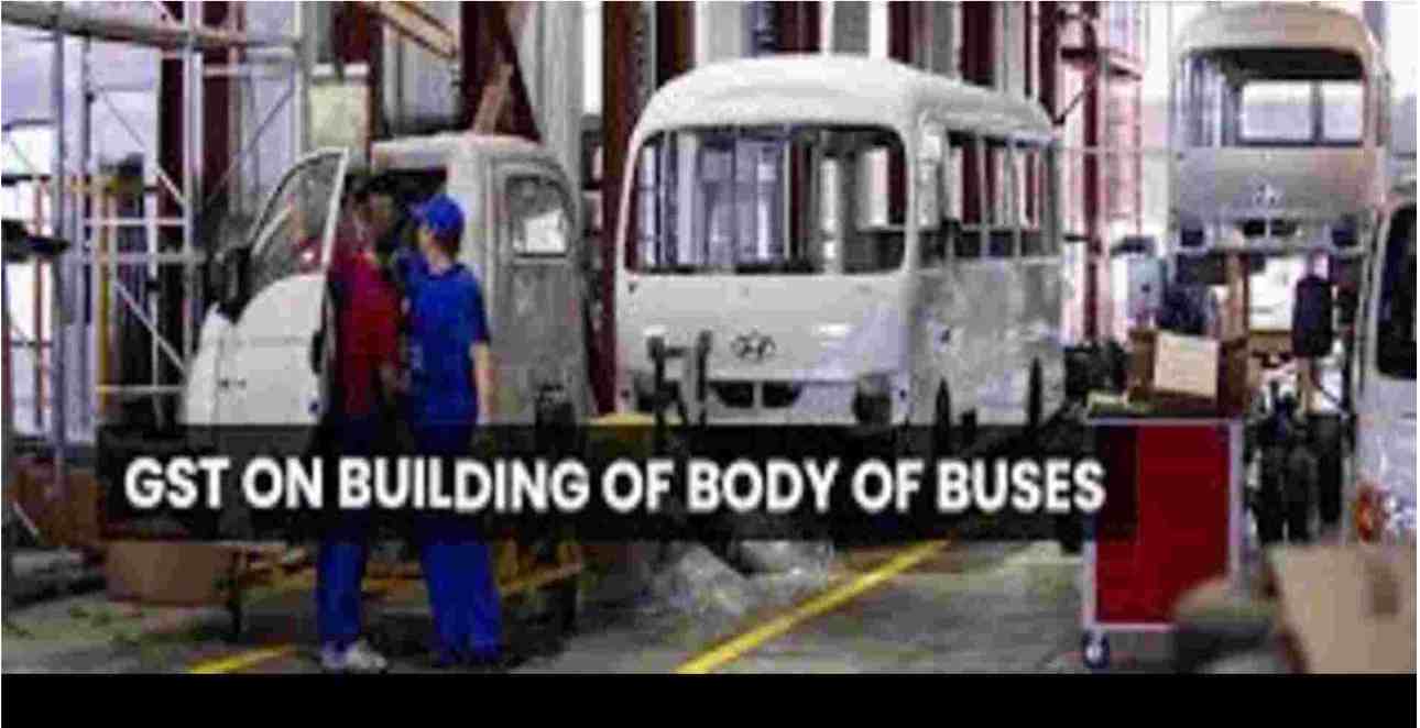 GST on Bus Body Building & Tyre Retreading for SMBs