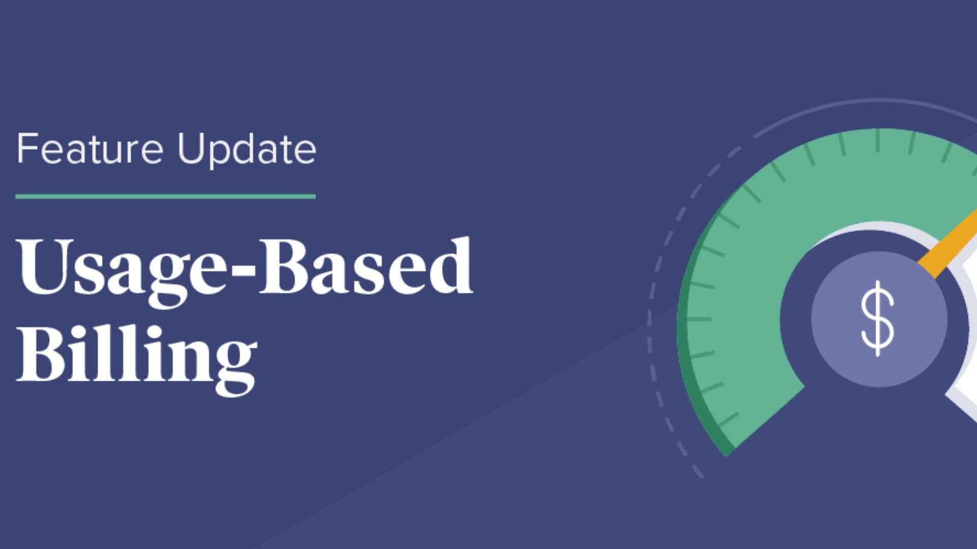 Usage-Based Billing: What It Is and Why SaaS Companies Are Switching
