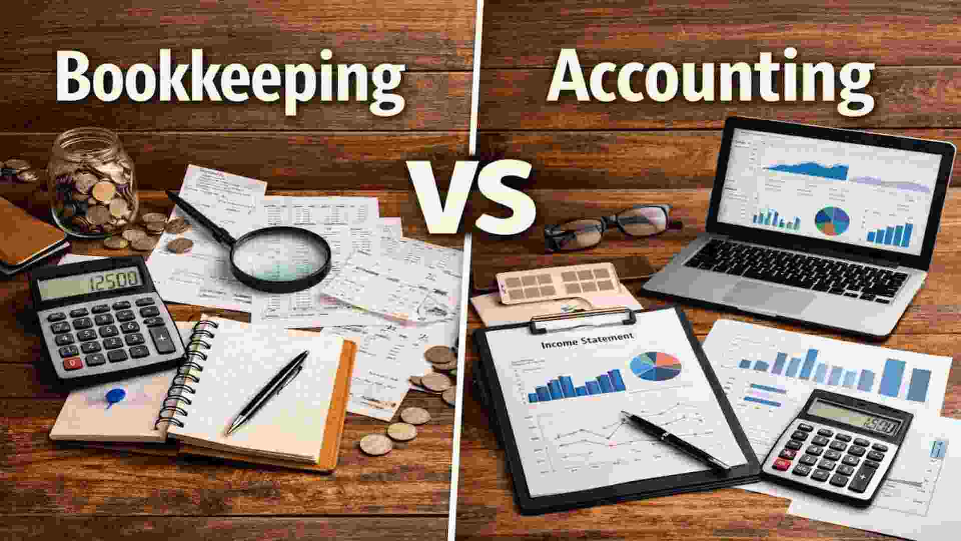  Difference Between Bookkeeping and Accounting Explained